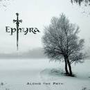 Ephyra - Along The Path
